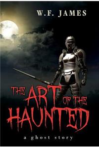 The Art of the Haunted