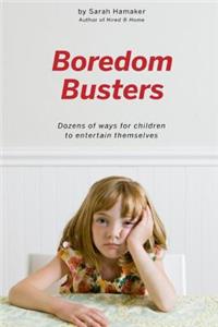 Boredom Busters