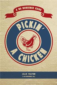 Pickin' A Chicken