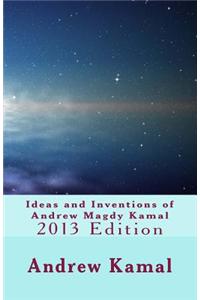 Ideas and Inventions of Andrew Magdy Kamal
