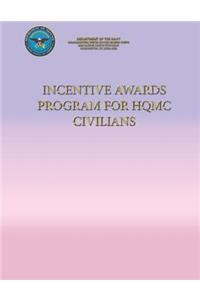 Incentive Awards Program for HQMC Civilians