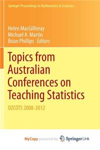 Topics from Australian Conferences on Teaching Statistics