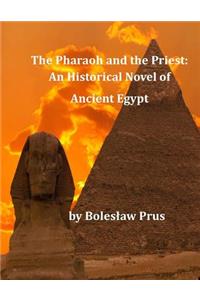 The Pharaoh and the Priest