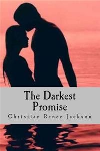 The Darkest Promise