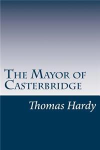 Mayor of Casterbridge