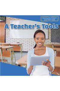 A Teacher's Tools