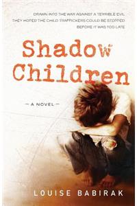 Shadow Children