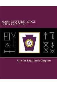 Mark Masters Lodge Book of Marks