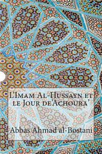 L'Imam Al-Hussayn et le Jour de'Achoura'