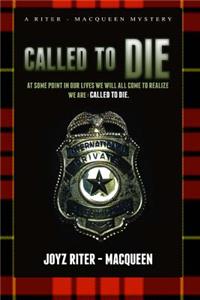 Called To Die