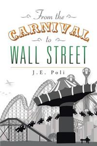 From the Carnival to Wall Street