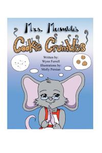 Mrs. Mumble's Cookie Crumbles