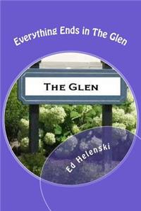 Everything Ends in The Glen