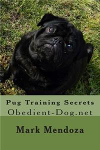 Pug Training Secrets