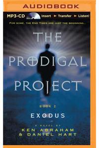 Prodigal Project: Exodus