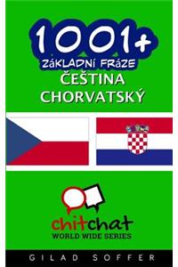 1001+ Basic Phrases Czech - Croatian