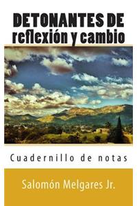 Detonantes de reflexión y cambio