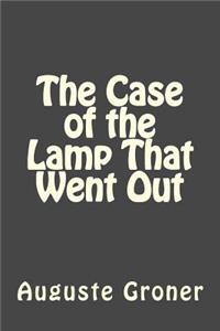 The Case of the Lamp That Went Out