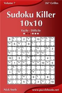Sudoku Killer 10x10 - Facile Ã? Difficile - Volume 7 - 267 Grilles