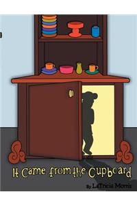 It Came from the Cupboard