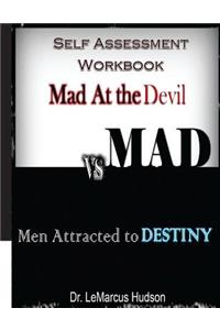 MAD Self Assessment Workbook