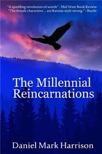 Millennial Reincarnations