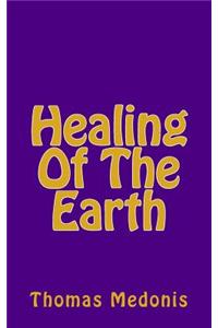 Healing Of The Earth