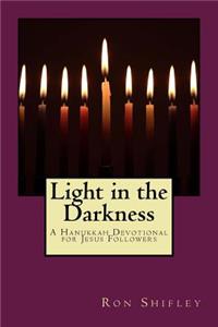 Light in the Darkness