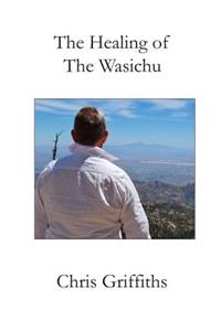 Healing of The Wasichu