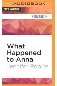 What Happened to Anna
