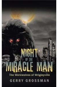 Night of the Miracle Man