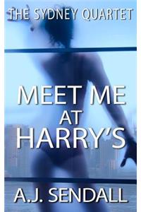 Meet Me at Harry's