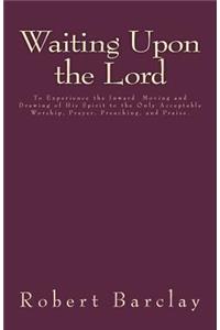 Waiting Upon the Lord