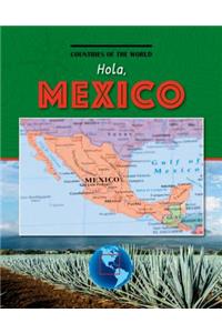 Hola, Mexico