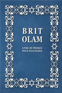 BRIT OLAM, Prayer Book for Noahides in French