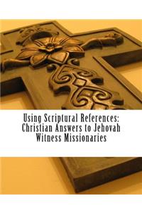 Using Scriptural References