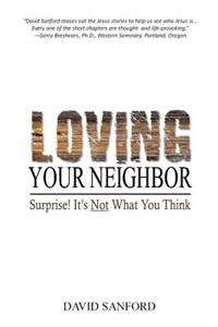 Loving Your Neighbor