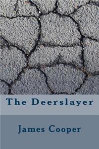 The Deerslayer