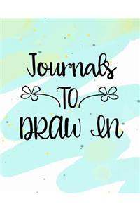 Journals To Draw In