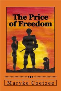 The Price of Freedom