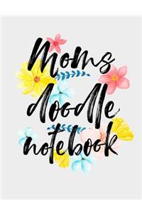 Moms Doodle Notebook