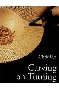 Carving on Turning