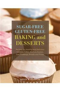 Sugar-Free Gluten-Free Baking and Desserts