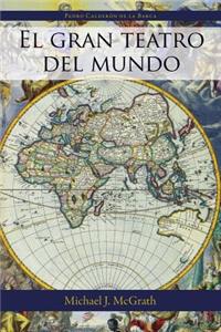 El Gran Teatro del Mundo
