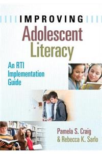 Improving Adolescent Literacy