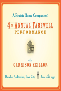 Prairie Home Companion: The 4th Annual Farewell Performance