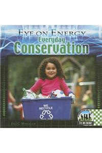Everyday Conservation