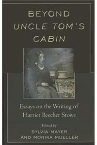 Beyond Uncle Tom's Cabin