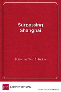 Surpassing Shanghai