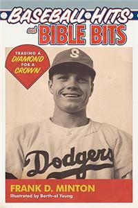 Baseball Hits and Bible Bits